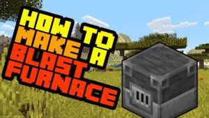 How to make a blast furnace in Minecraft