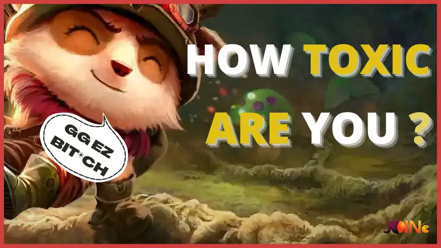 League of Legends Quiz: How Toxic Are You? quiz